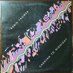 Robin Trower Caravan To Midnight Vinyl Lp '78